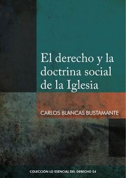 EL DERECHO Y LA DOCTRINA SOCIAL DE LA IGLESIA