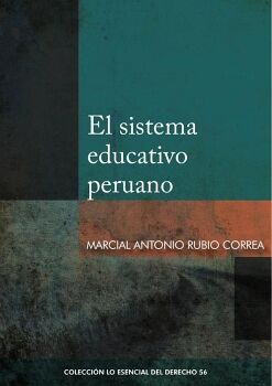 EL SISTEMA EDUCATIVO PERUANO