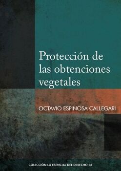 PROTECCIN DE LAS OBTENCIONES VEGETALES