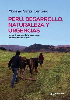 PER�: DESARROLLO, NATURALEZA Y URGENCIAS