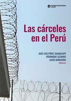 LAS C�RCELES EN EL PER�