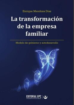 LA TRANSFORMACI�N DE LA EMPRESA FAMILIAR