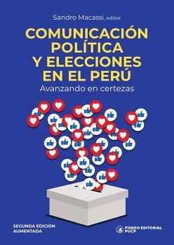 COMUNICACI�N POL�TICA Y ELECCIONES EN EL PER�