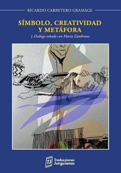 S�MBOLO, CREATIVIDAD Y MET�FORA
