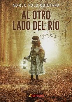 AL OTRO LADO DEL RIO