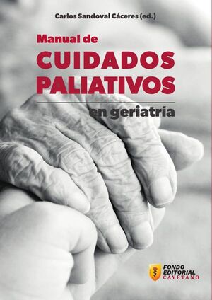 MANUAL DE CUIDADOS PALIATIVOS EN GERIATR�A