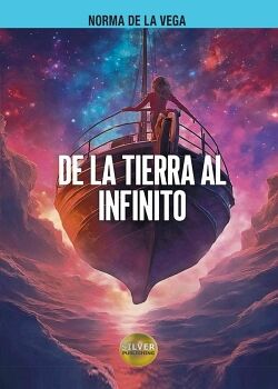 DE LA TIERRA AL INFINITO