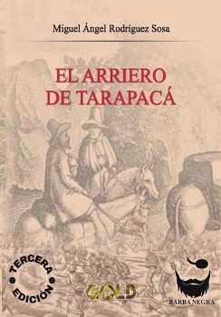EL ARRIERO DE TARAPAC�