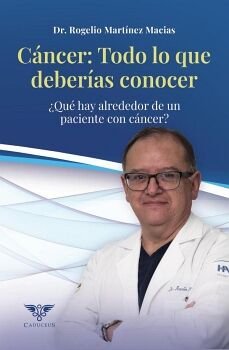 C�NCER: TODO LO QUE DEBER�AS CONOCER