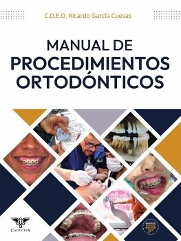MANUAL DE PROCEDIMIENTOS ORTOD�NTICOS