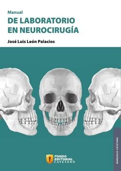 MANUAL DE LABORATORIO EN NEUROCIRUGA