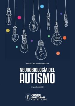 NEUROBIOLOGA DEL AUTISMO