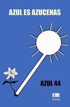 AZUL ES AZUCENAS