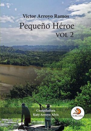 PEQUEO HROE VOL 2