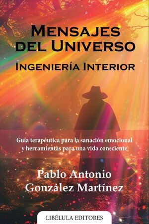 MENSAJES DEL UNIVERSO: INGENIERA INTERIOR