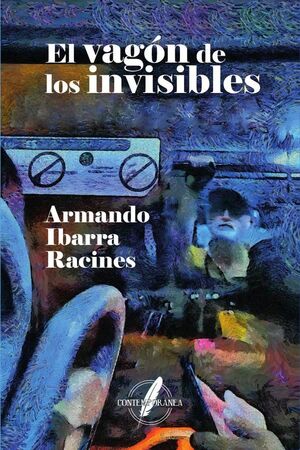 EL VAG�N DE LOS INVISIBLES