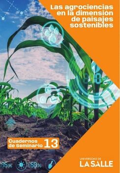 LAS AGROCIENCIAS EN LA DIMENSIN DE PAISAJES SOSTENIBLES