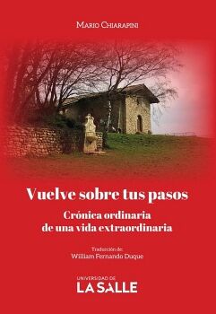 VUELVE SOBRE TUS PASOS