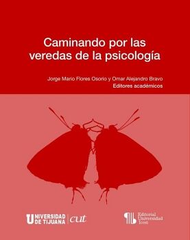CAMINANDO POR LAS VEREDAS DE LA PSICOLOG�A
