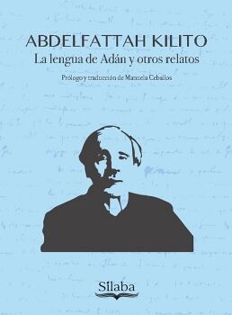 LA LENGUA DE ADAN Y OTROS RELATOS