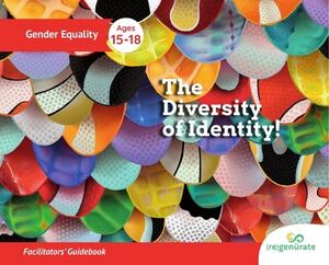 THE DIVERSITY OF IDENTITY! FACILITATORS' GUIDEBOOK