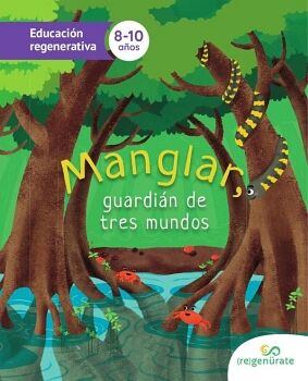 MANGLAR, GUARDI�N DE TRES MUNDOS