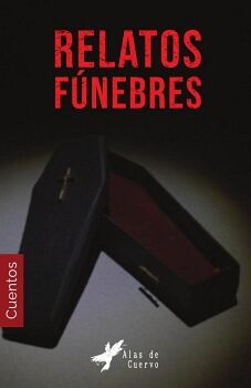 COLECCIN DE TERROR CRUEL. RELATOS FNEBRES