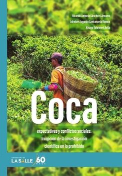 COCA, EXPECTATIVAS Y CONFLICTOS SOCIALES