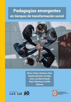 PEDAGOGAS EMERGENTES EN TIEMPOS DE TRANSFORMACIN SOCIAL