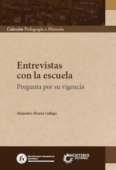 ENTREVISTA CON LA ESCUELA