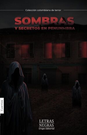 SOMBRAS Y SECRETOS EN PENUMBRA
