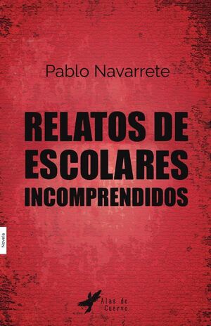 RELATOS DE ESCOLARES INCOMPRENDIDOS
