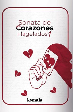 SONATA DE CORAZONES FLAGELADOS I