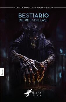 BESTIARIO DE PESADILLAS I