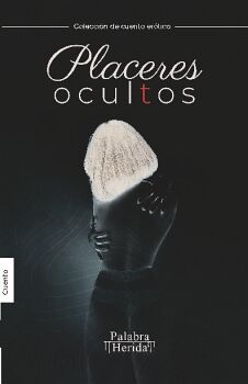 PLACERES OCULTOS