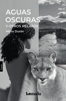 AGUAS OSCURAS Y OTROS RELATOS