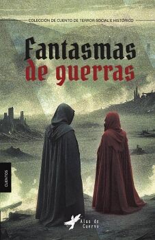 FANTASMAS DE GUERRAS