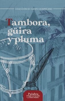 TAMBORA, G�IRA Y PLUMA