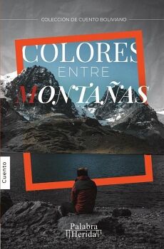 COLORES ENTRE MONTA�AS