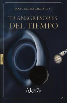 TRANSGRESORES DEL TIEMPO