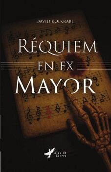 R�QUIEM EN EX MAYOR
