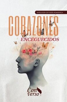 CORAZONES ENCEGUECIDOS