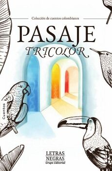 PASAJE TRICOLOR