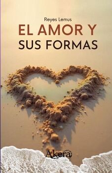 EL AMOR Y SUS FORMAS