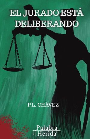 EL JURADO EST DELIBERANDO