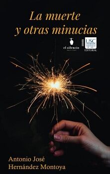 LA MUERTE Y OTRAS MINUCIAS