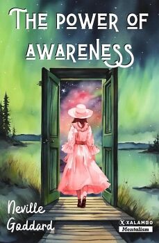 THE POWER OF AWARENESS