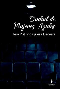 CIUDAD DE MUJERES AZULES