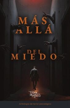 M�S ALL� DEL MIEDO