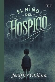 EL NI�O DEL HOSPICIO